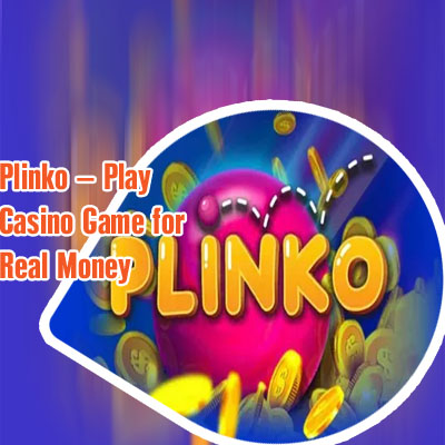 Real money plinko game